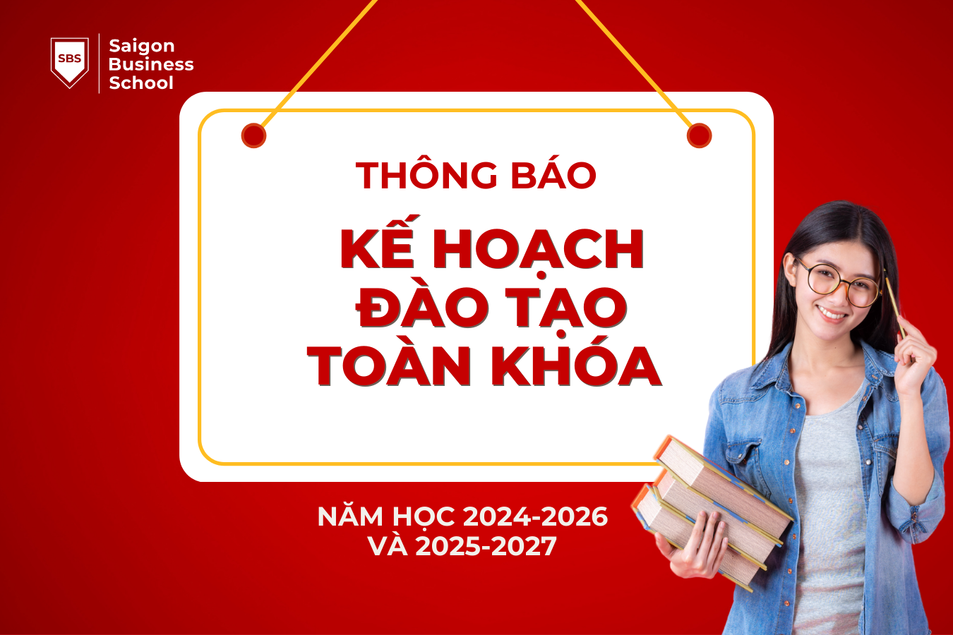Thông báo về Kế hoạch Đào tạo Toàn khóa 2024-2026 và 2025-2027